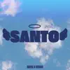 Neithan & Davene - Santo - Single